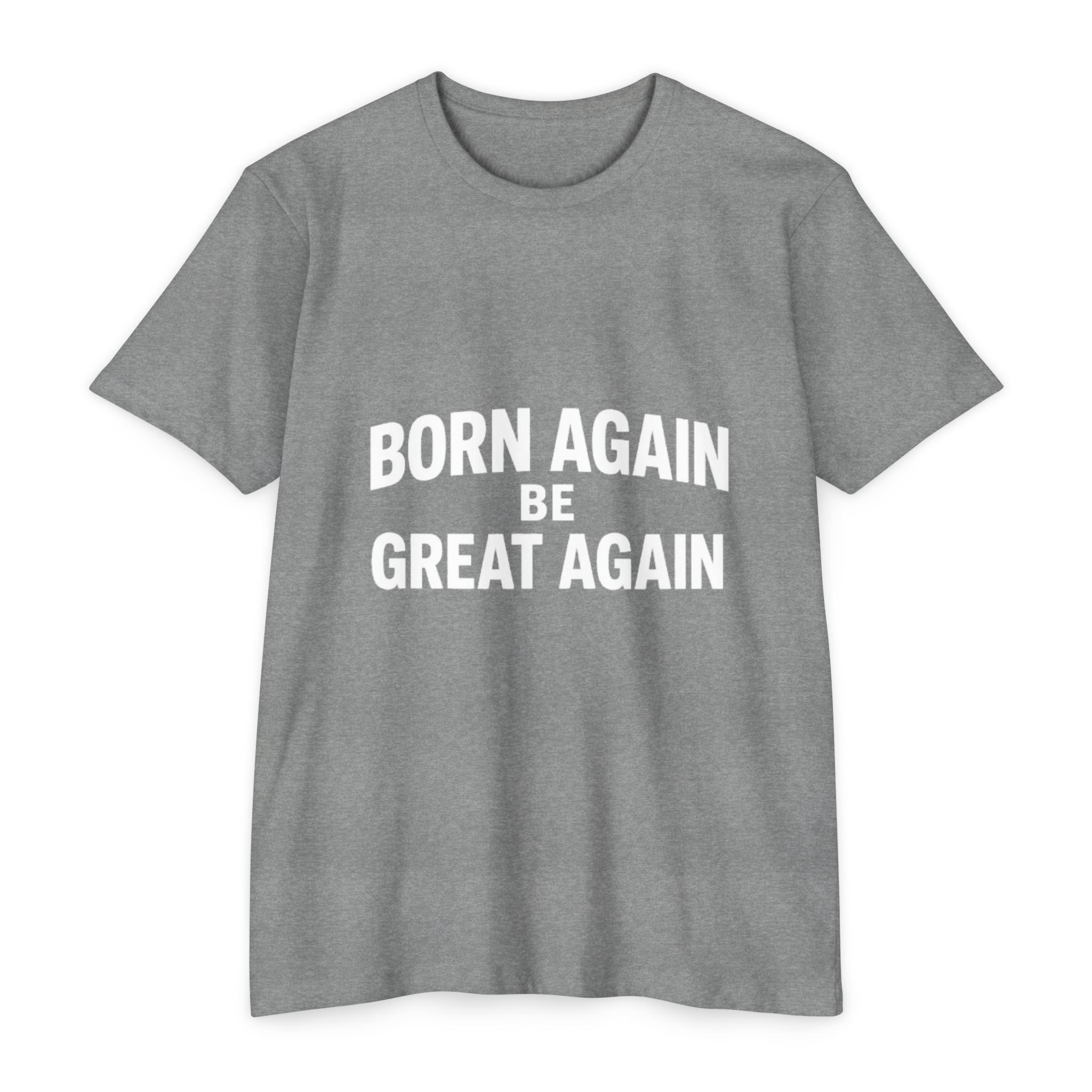 Born Again Be Great Again T-Shirt | Christian Statement Apparel Cap | Faith Gift - Image 21