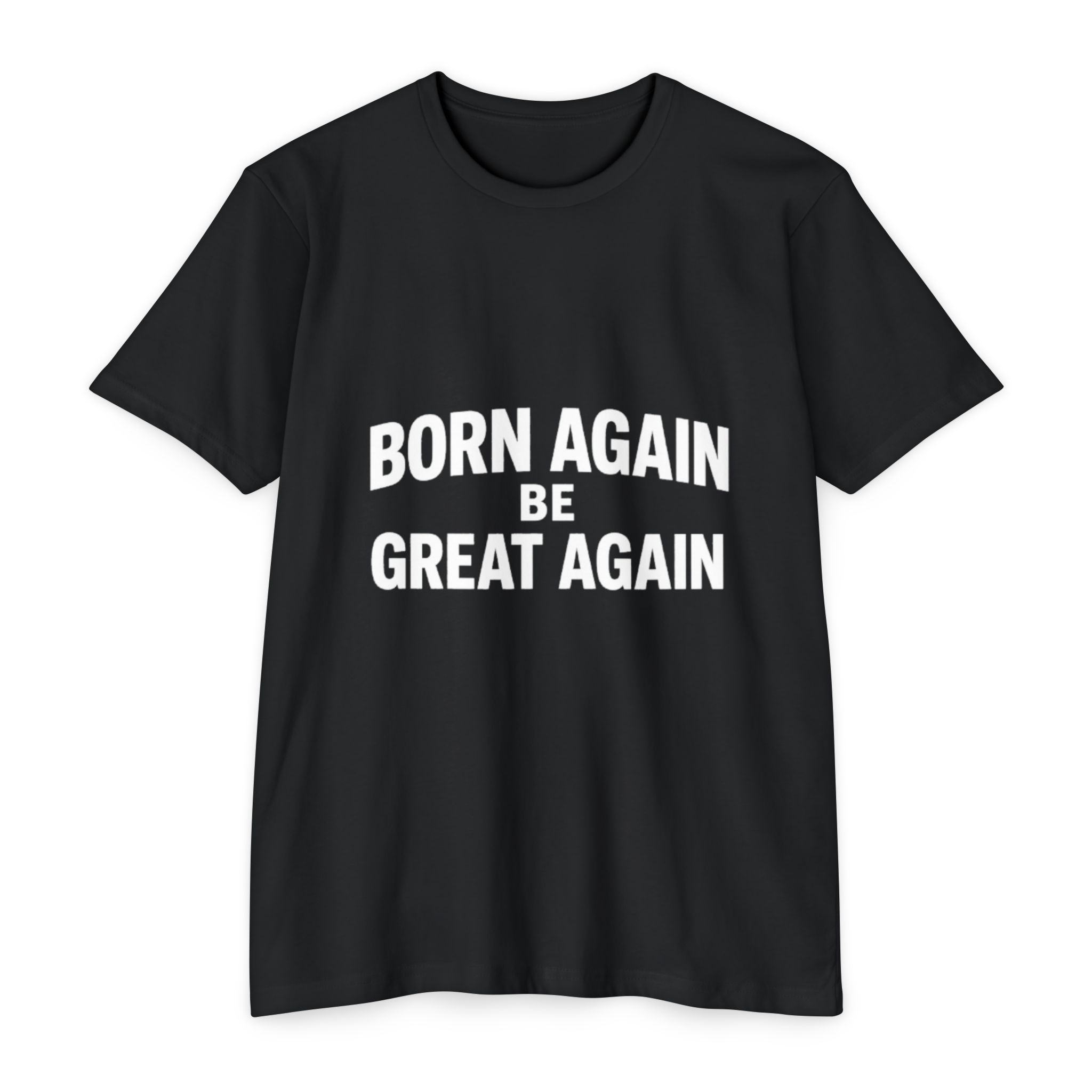 Born Again Be Great Again T-Shirt | Christian Statement Apparel Cap | Faith Gift - Image 29