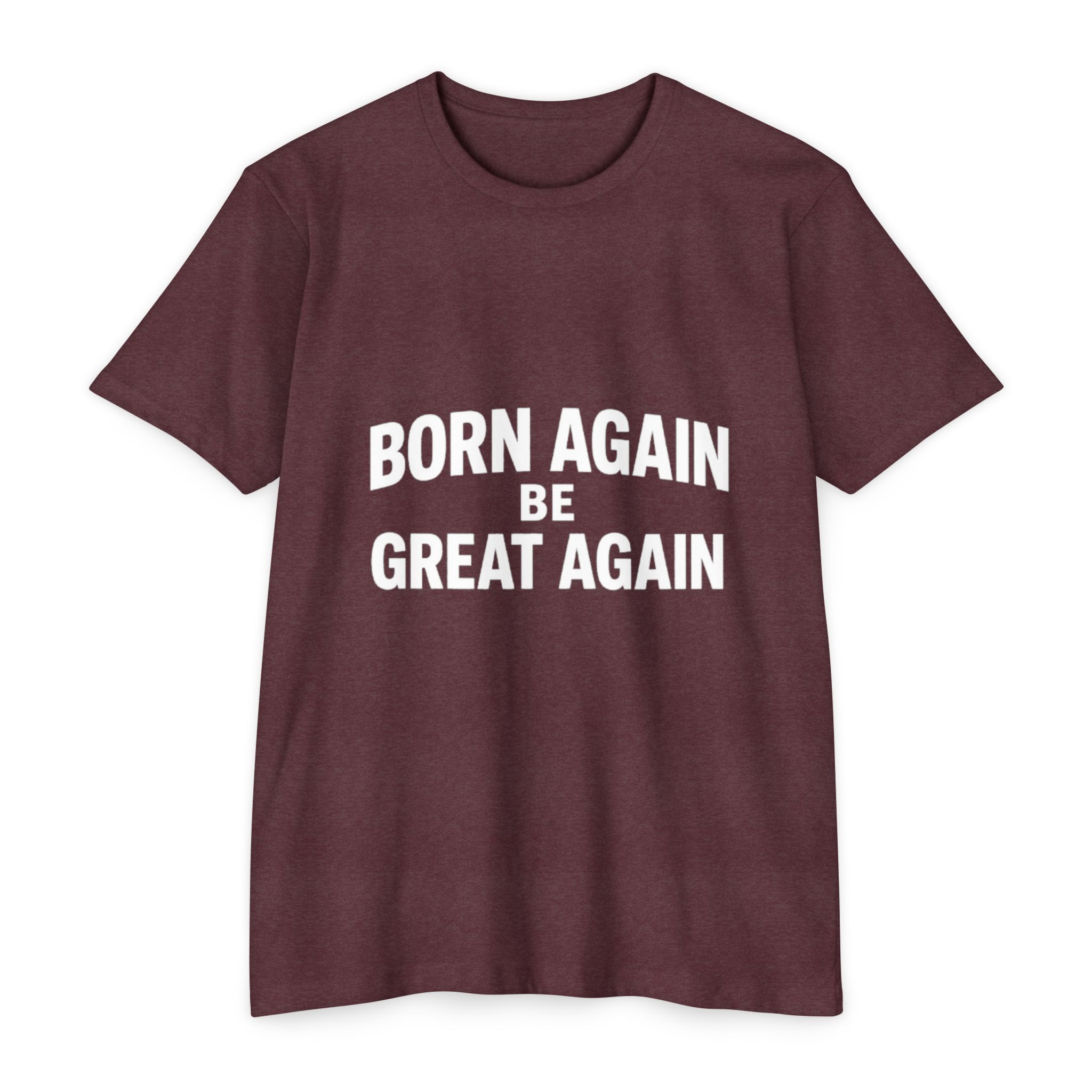 Born Again Be Great Again T-Shirt | Christian Statement Apparel Cap | Faith Gift - Image 37