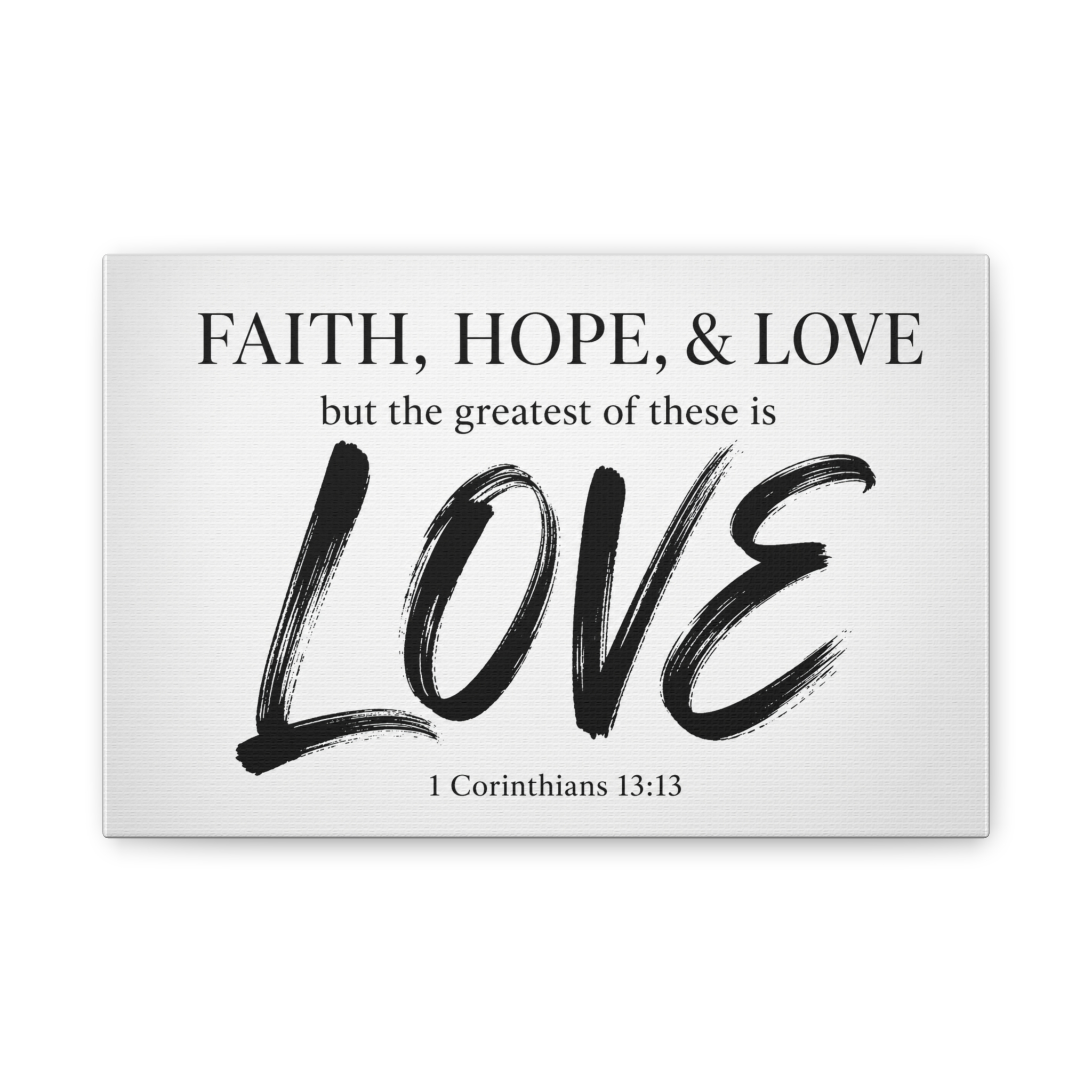 Faith Hope & Love 1 Corinthians 13:13 Canvas Wall Art | Christian Typography Decor | Christian Gift - Image 4